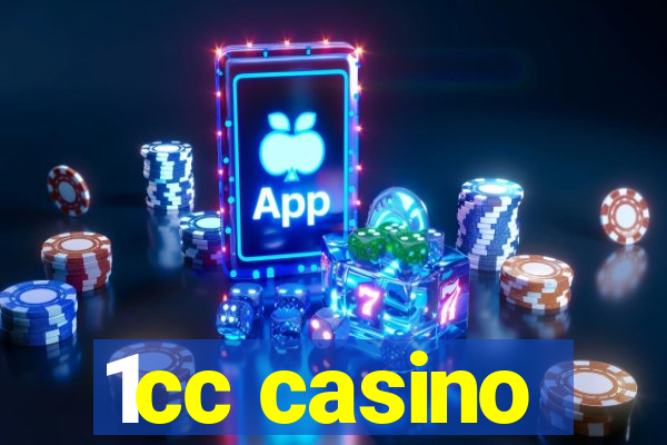 1cc casino